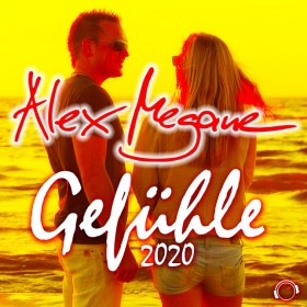 ALEX MEGANE - GEFÜHLE 2020 / ONE MILLION FEELINGS 2020